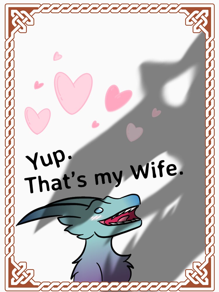 Yup. That's My Wife. by VirtualFaries