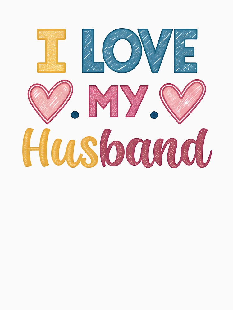 I love my husband by nimmitrends