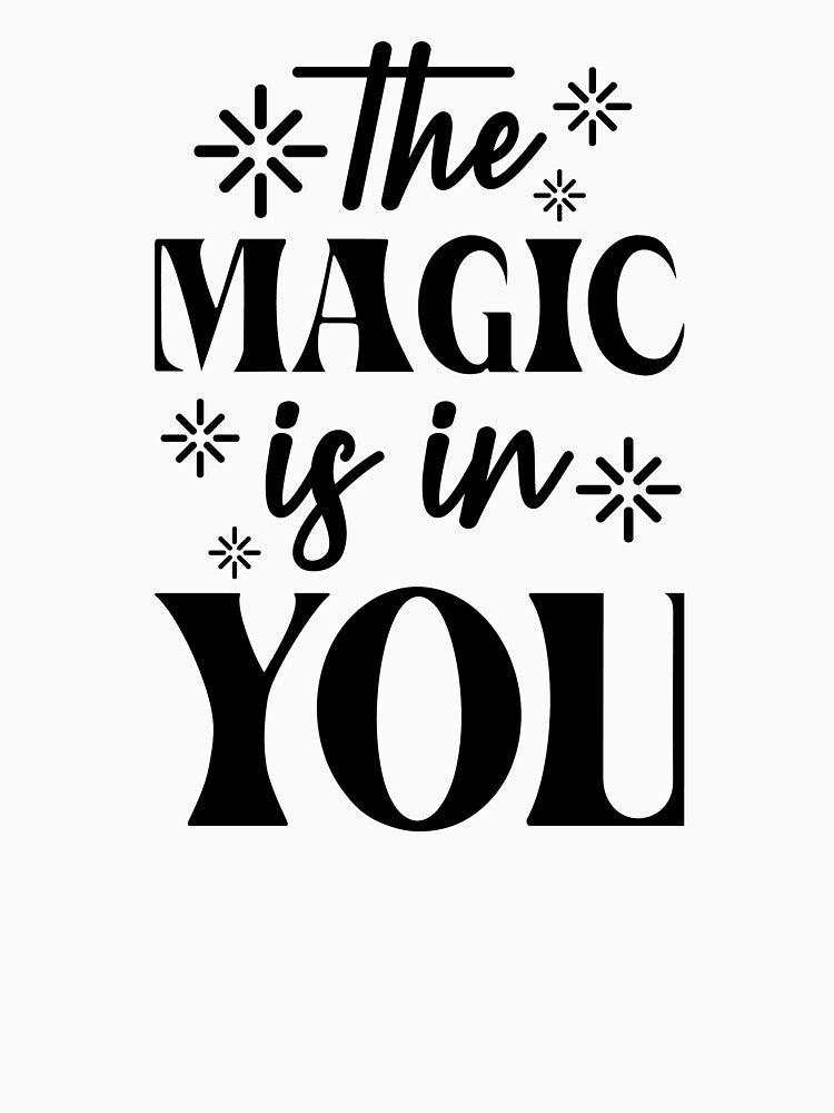 The Magic Is In You by MindWell