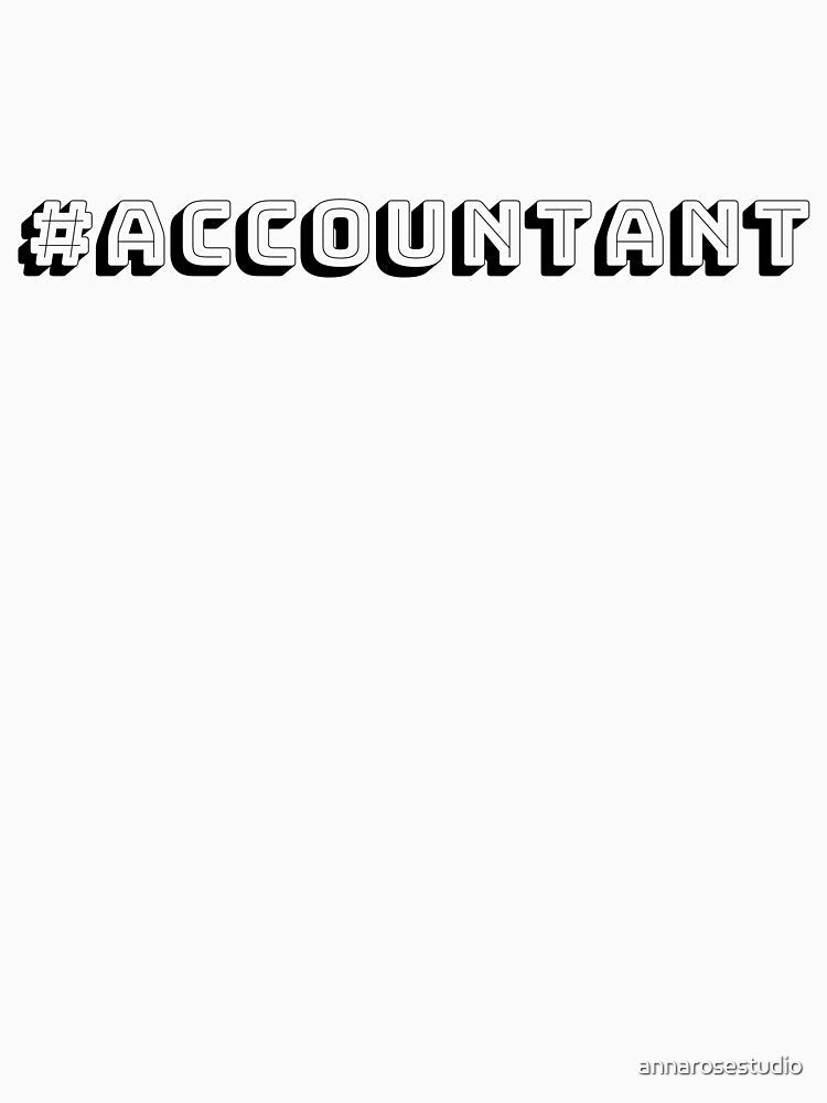 "#accountant" text design. by annarosestudio