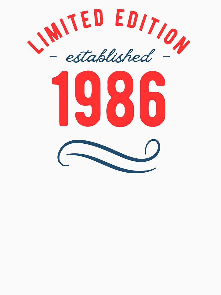 Limited edition 1986 by NicMacTees