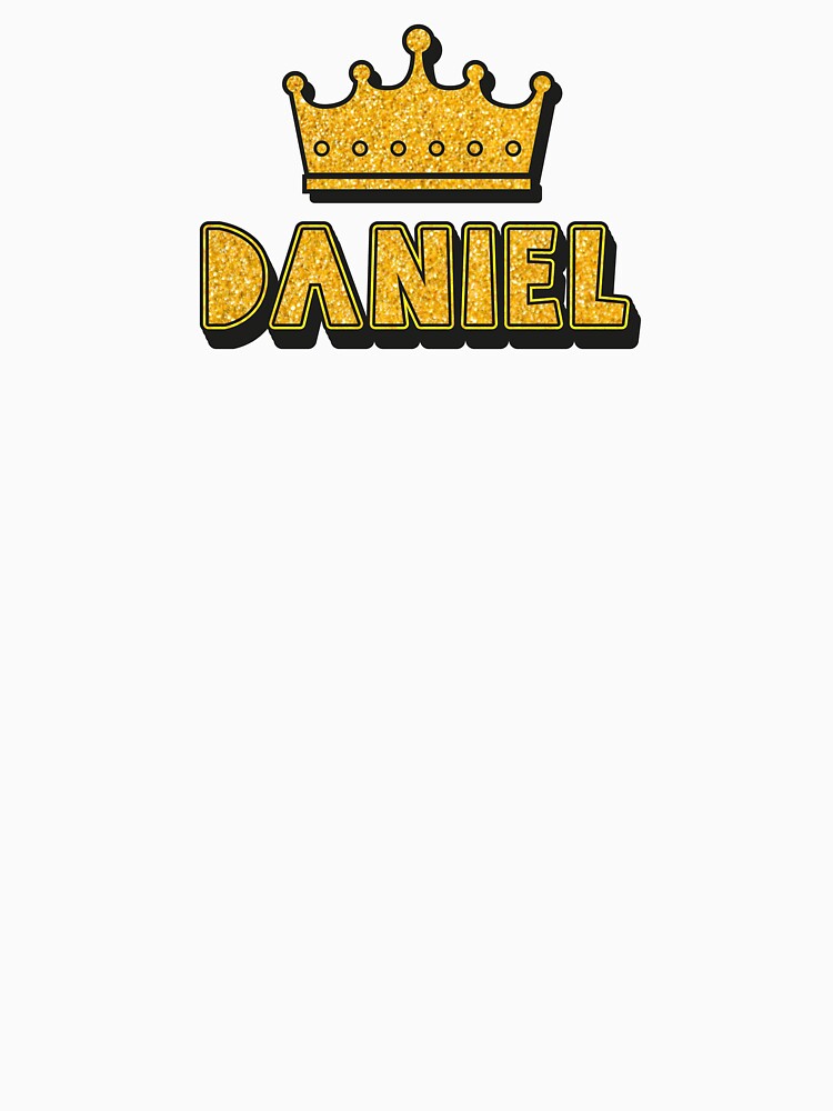 Daniel Personalized Name With Crown - Cool & Funny Custom Gift for Men and Boys by Oussinc
