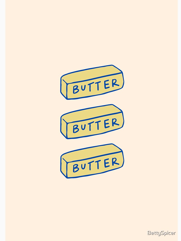Kitchen Print - Butter by BettySpicer