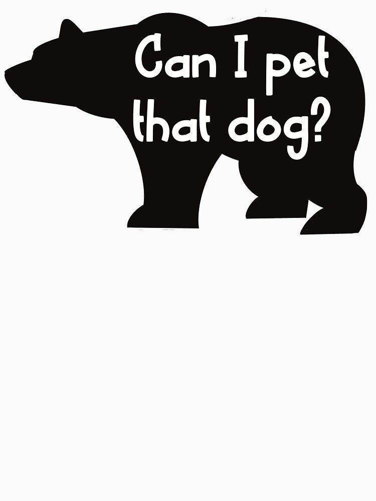 Can I pet that dog? by Kimberly Bone