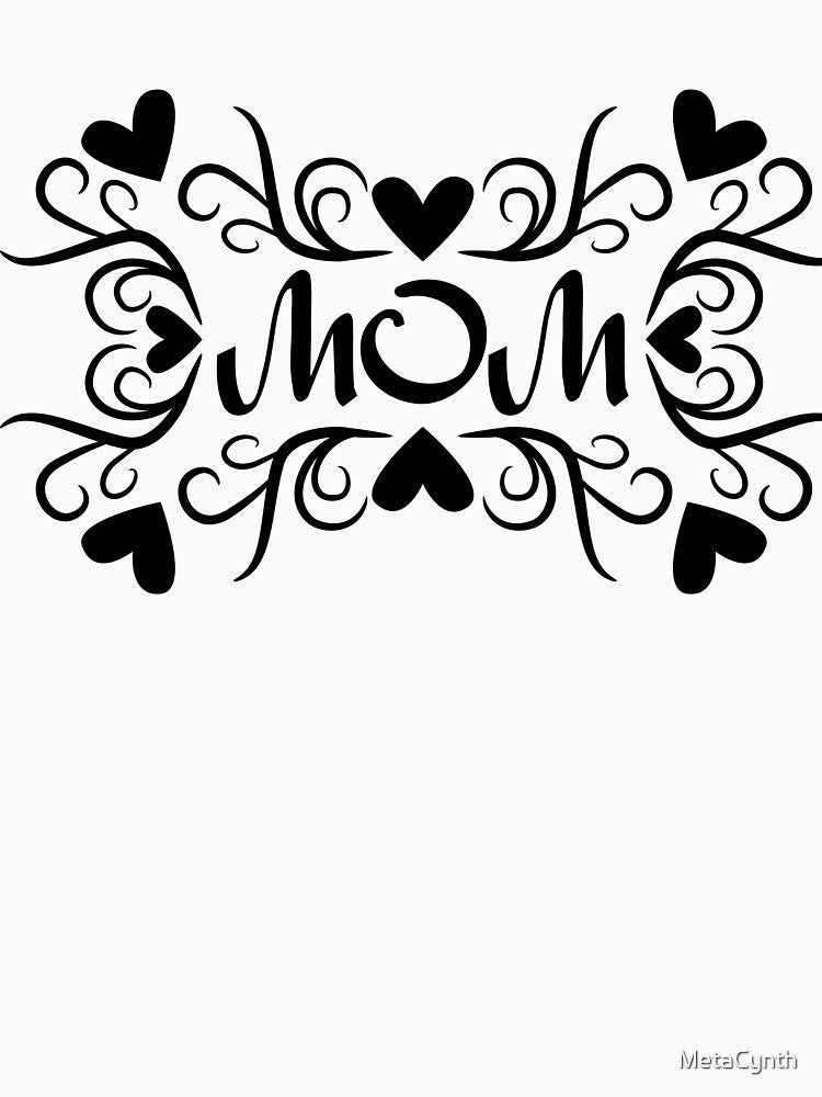 Love Mom with Fancy Heart Script by MetaCynth