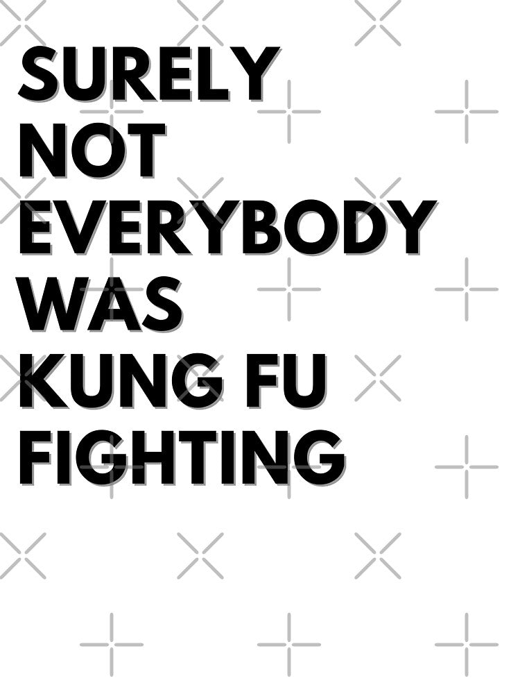 Surely not everybody was kungfu fighting by Little Chuu