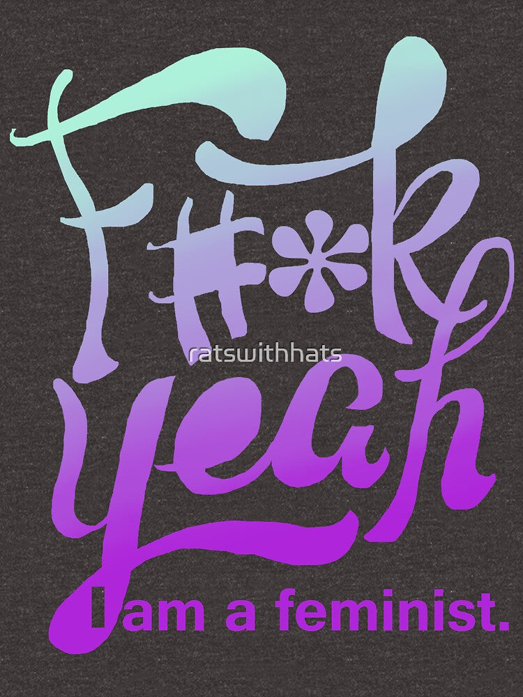 I am a feminist by ratswithhats