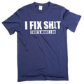 Men's Funny DIY garage T-shirt I fix things shirt fathers day mechanic shirt