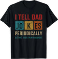 I Tell dad Jokes Periodically Element Vintage Father's Day T-Shirt