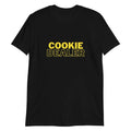 Sarcastic Cookie Dealer Short-Sleeve Unisex T-Shirt