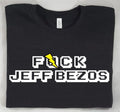 F@$! Jeff Bezos | Working Class Solidarity | Adult Unisex Short Sleeve T-Shirt