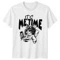 Its Me Time T-Shirt Cat Owner Pets Humor Birthday Gift For Him And Her
