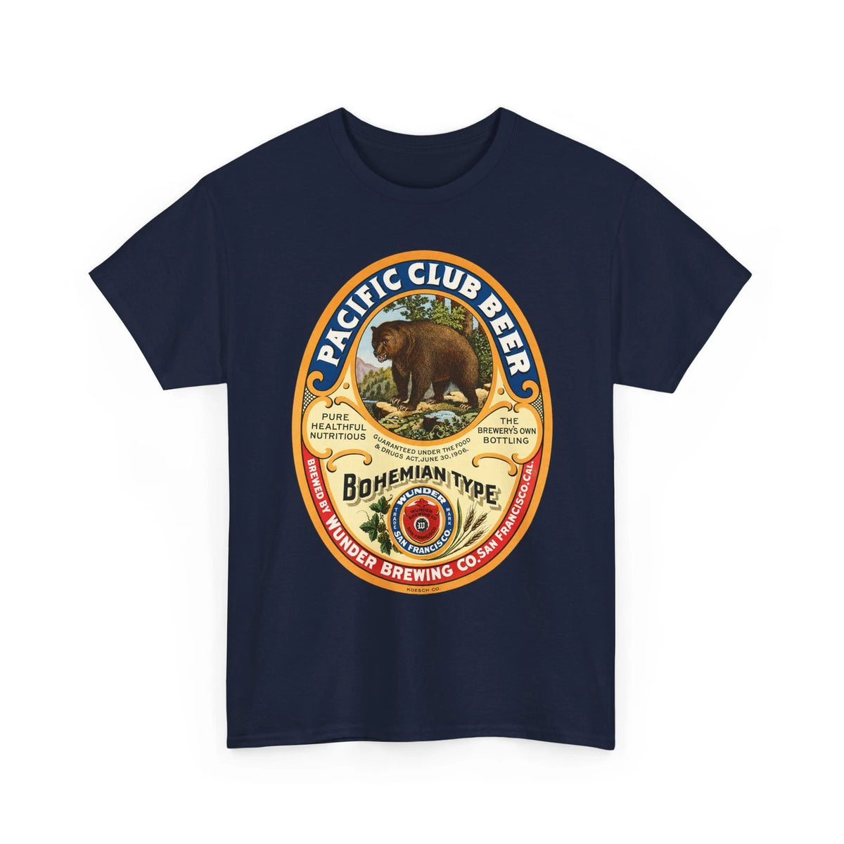 Pacific Club Beer Bear Wunder Brewing Co. San Francisco CA Retro Brewery T-Shirt