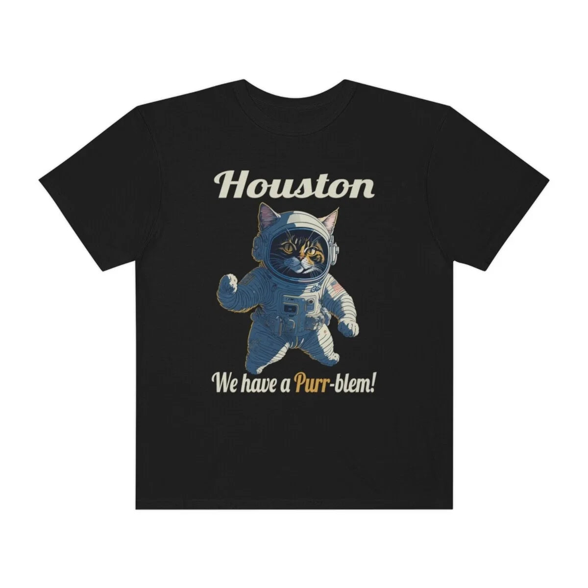 Houston, we have a purr-blem! T-shirt