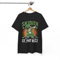 Dry Humor T-Shirt - Subtle & Witty Tee | Skibidi St Pat Rizz Shirt