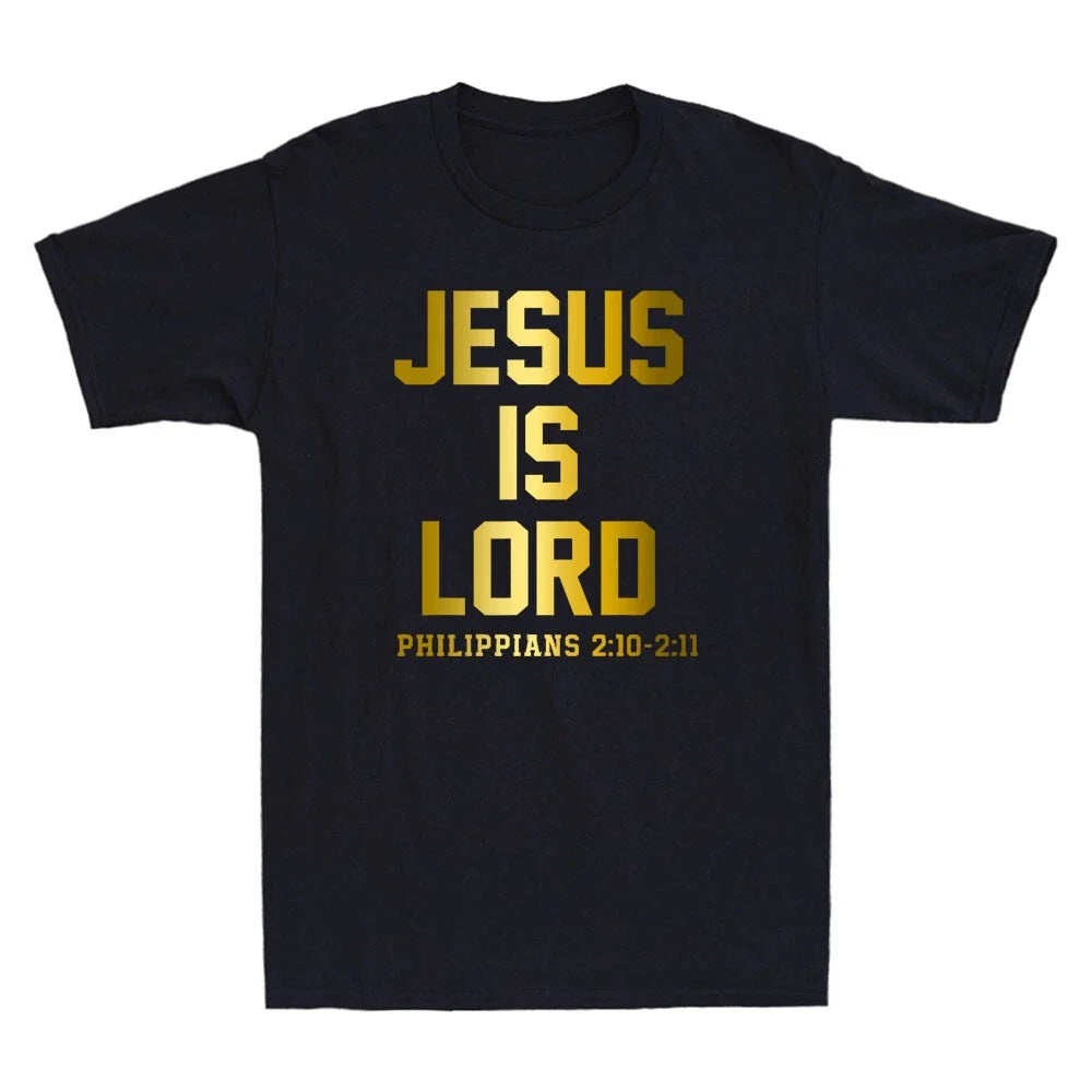 Jesus Is Lord Philippians Christian Faith Trust In God Funny Quote Men's T-Shirt