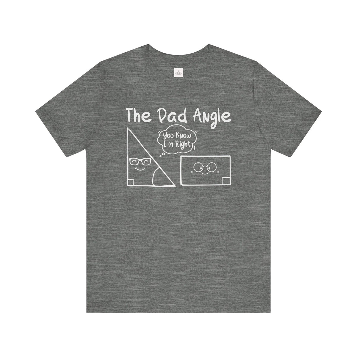 The Dad Angle dad joke graphic Tee | Funny Geometry Shirt