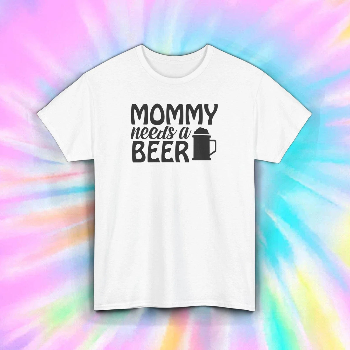 Mommy Needs a Beer T-Shirt Funny Drinking Mom Life Alcohol Lover Gift S-5XL