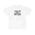"I Don't Rise and I Definitely Don't Shine" Funny Sarcastic Graphic Tee