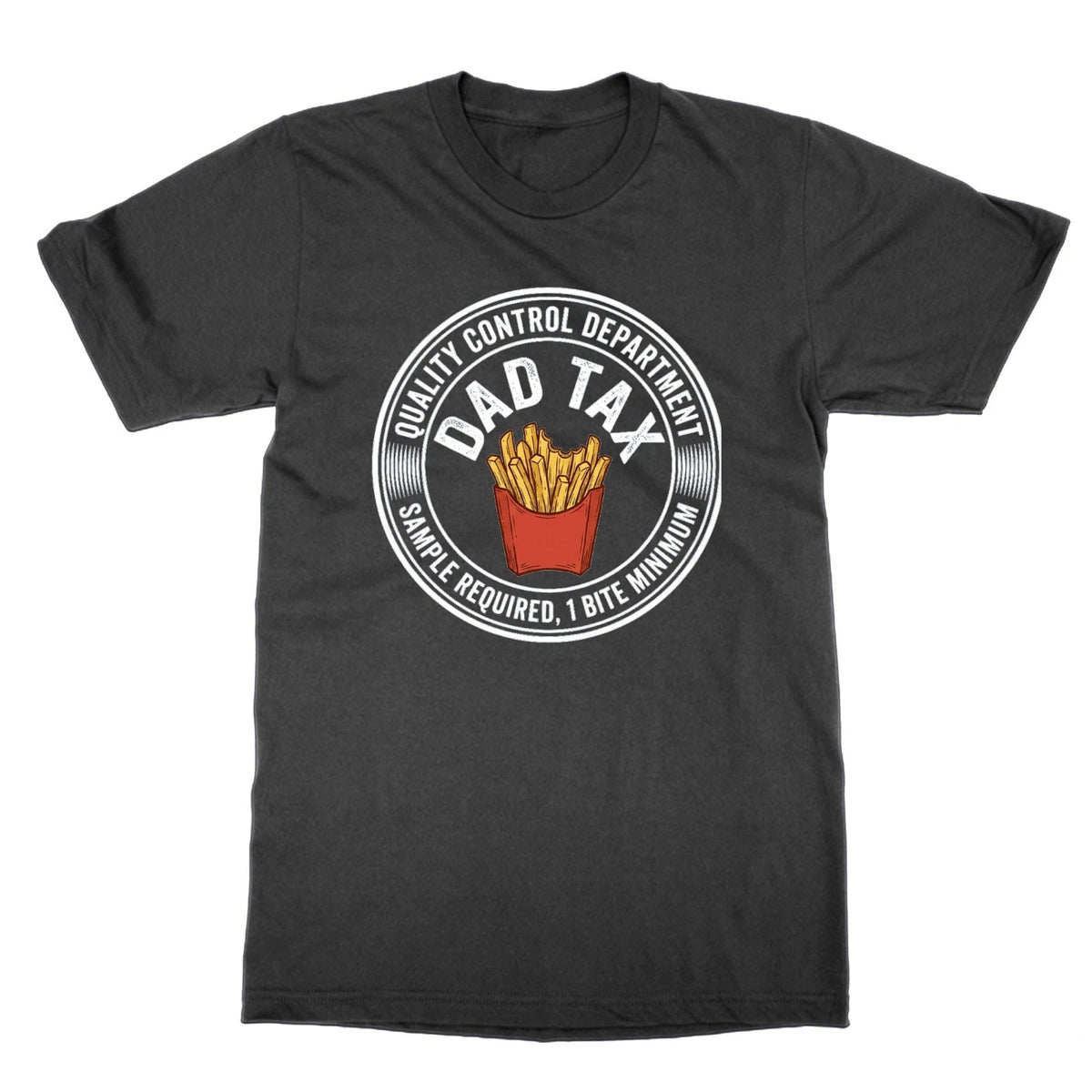 Dad Tax Quality Control Funny dad Joke t-shirt