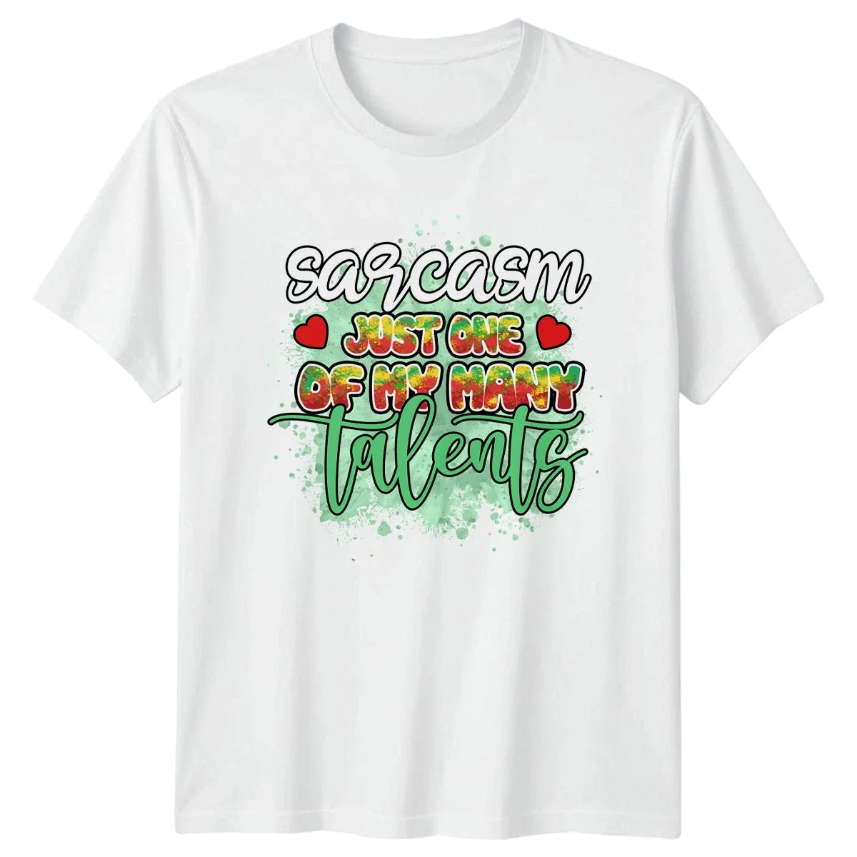 Sarcasm Just One Of My T-Shirt Funny Humor Birthday Gift For Him And Her