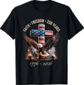 Faith Freedom 250 Years 250th Anniversary USA Independence T-Shirt