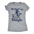 Womens Funny T Shirts First Of All Im A Delight Sarcastic Graphic Novelty Tee