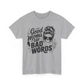 Sarcastic T-Shirt | Witty & Clever Humor Shirt | Mom say Shirt