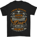 Super Awesome Dad Funny Fathers Day Mens T-Shirt 100% Cotton