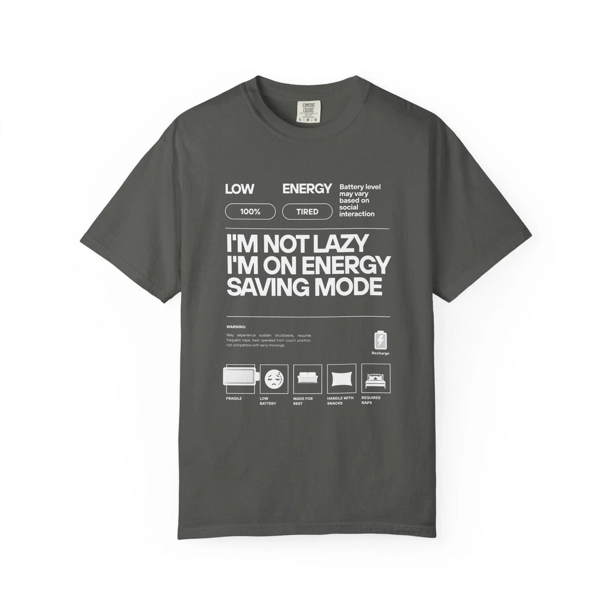 I'm Not Lazy I'm On Energy Saving Mode T-shirt | Funny Energy Diagram, Cotton