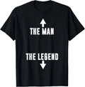 The Man The Legend T-Shirt T-Shirt
