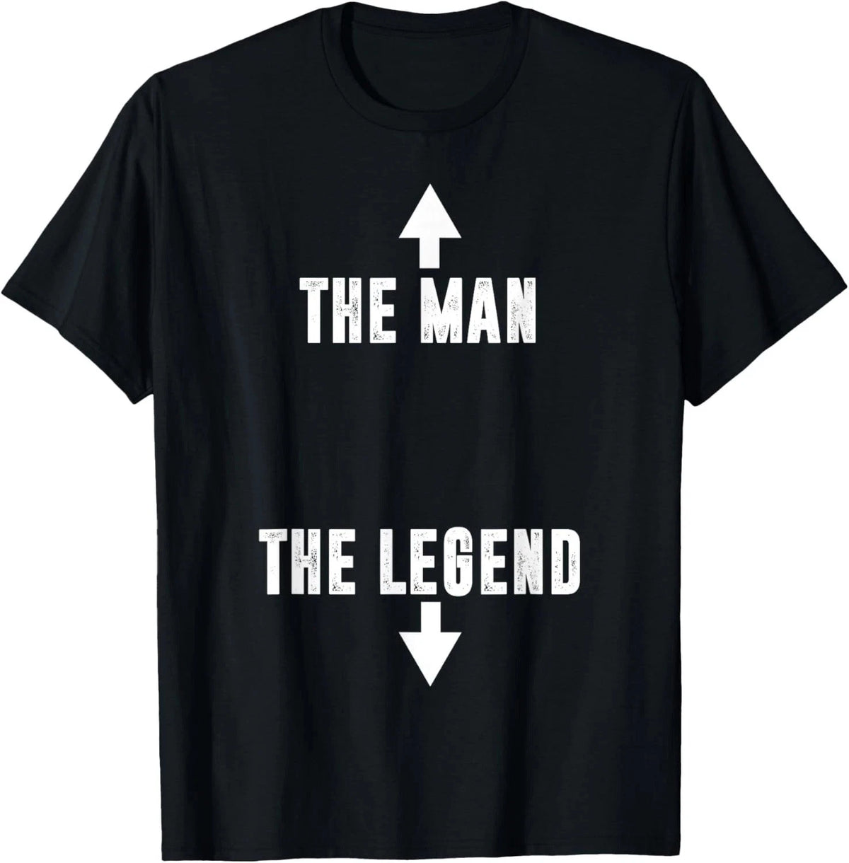 The Man The Legend T-Shirt T-Shirt