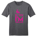 B*tch I'm Fabulous T-Shirt - Unisex Funny Quotes Shirt