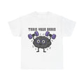 Train Your Brain T-Shirt Funny Gym Nerd Graphic Unisex Workout Tee