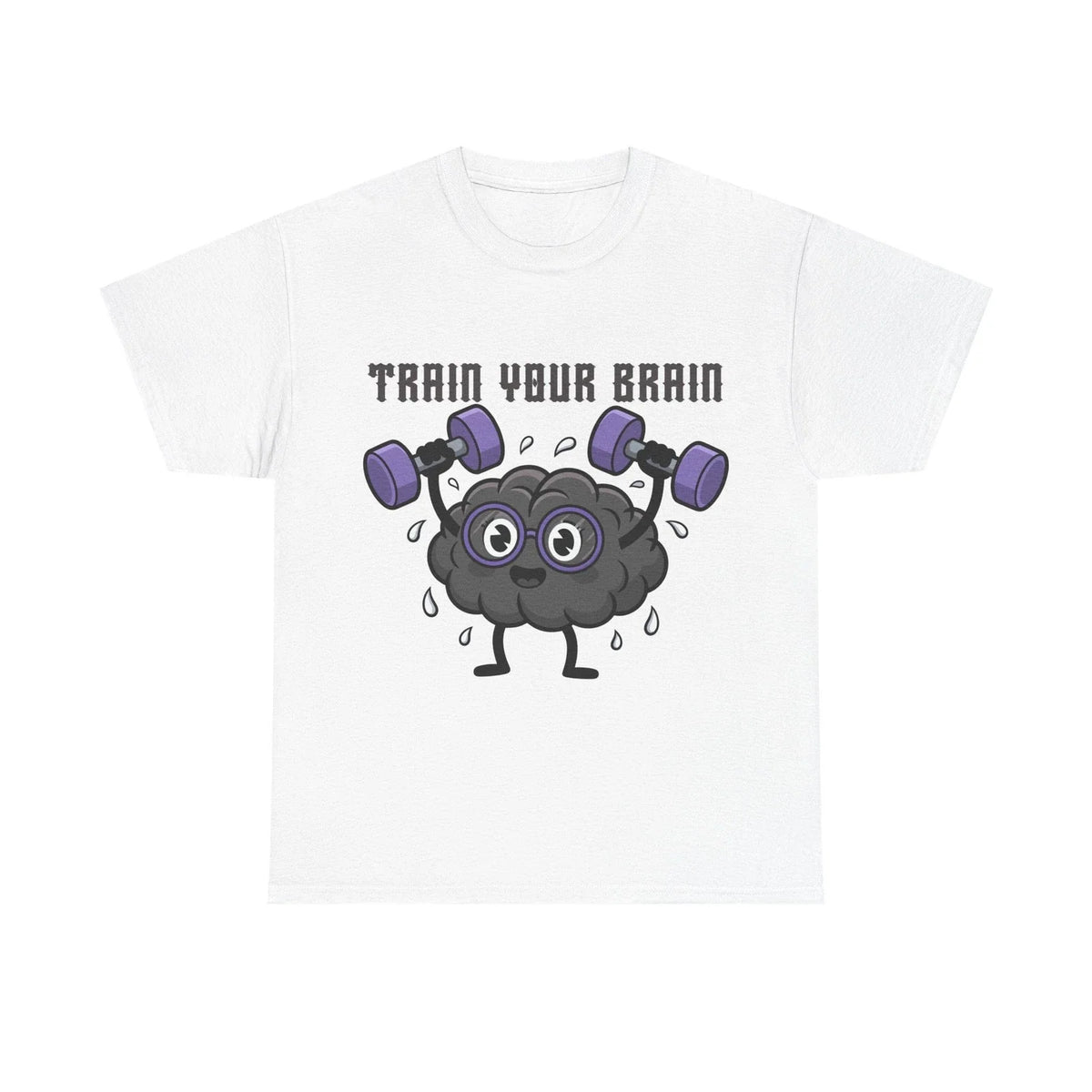 Train Your Brain T-Shirt Funny Gym Nerd Graphic Unisex Workout Tee