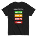 Hyperjet Status - Funny Ludicrous Speed Movie Quote, Spaceballs Shirt - Unisex