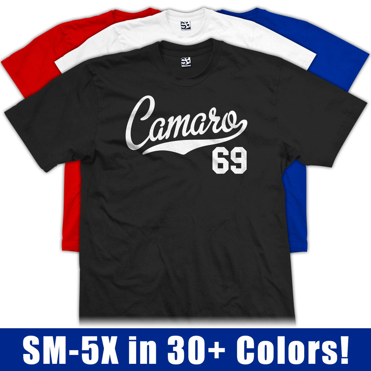 Camaro 69 Script T-Shirt | 1969 Z28 SS RS Muscle Sports Classic Car Jersey Tee