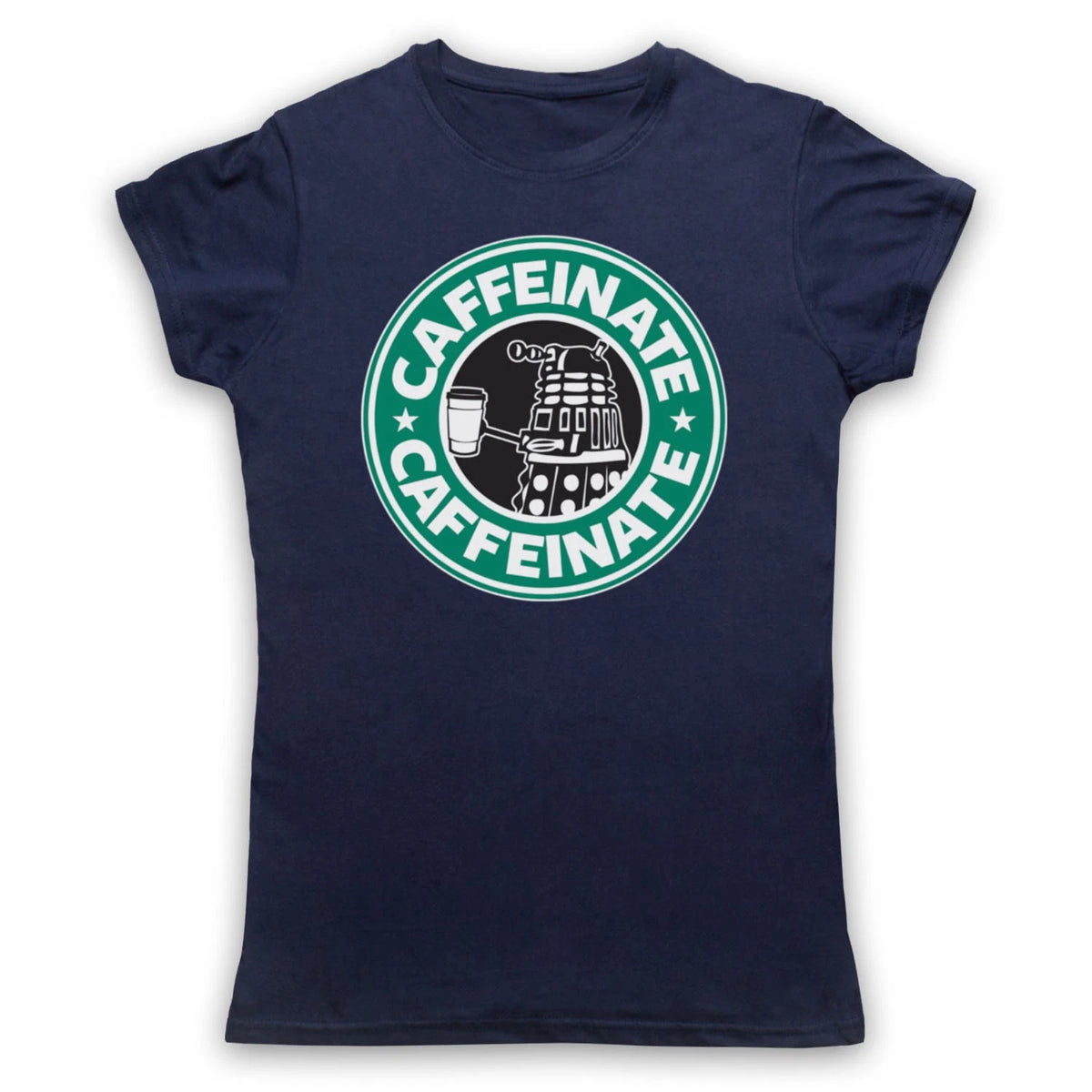 CAFFEINATE DALEK PARODY DR WHO SCI FI COFFEE UNOFFICAL MENS & WOMENS T-SHIRT