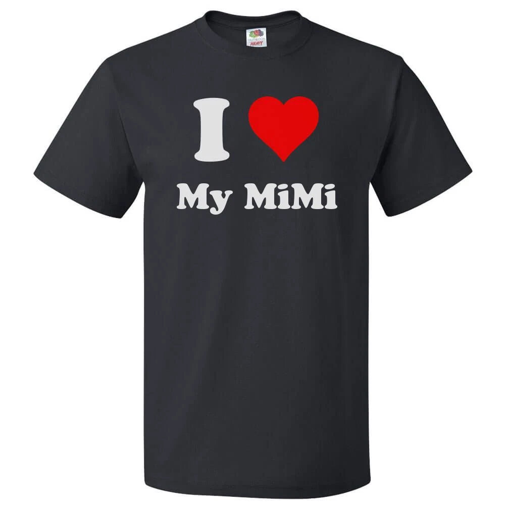 I Love My MiMi T shirt I Heart My MiMi Tee