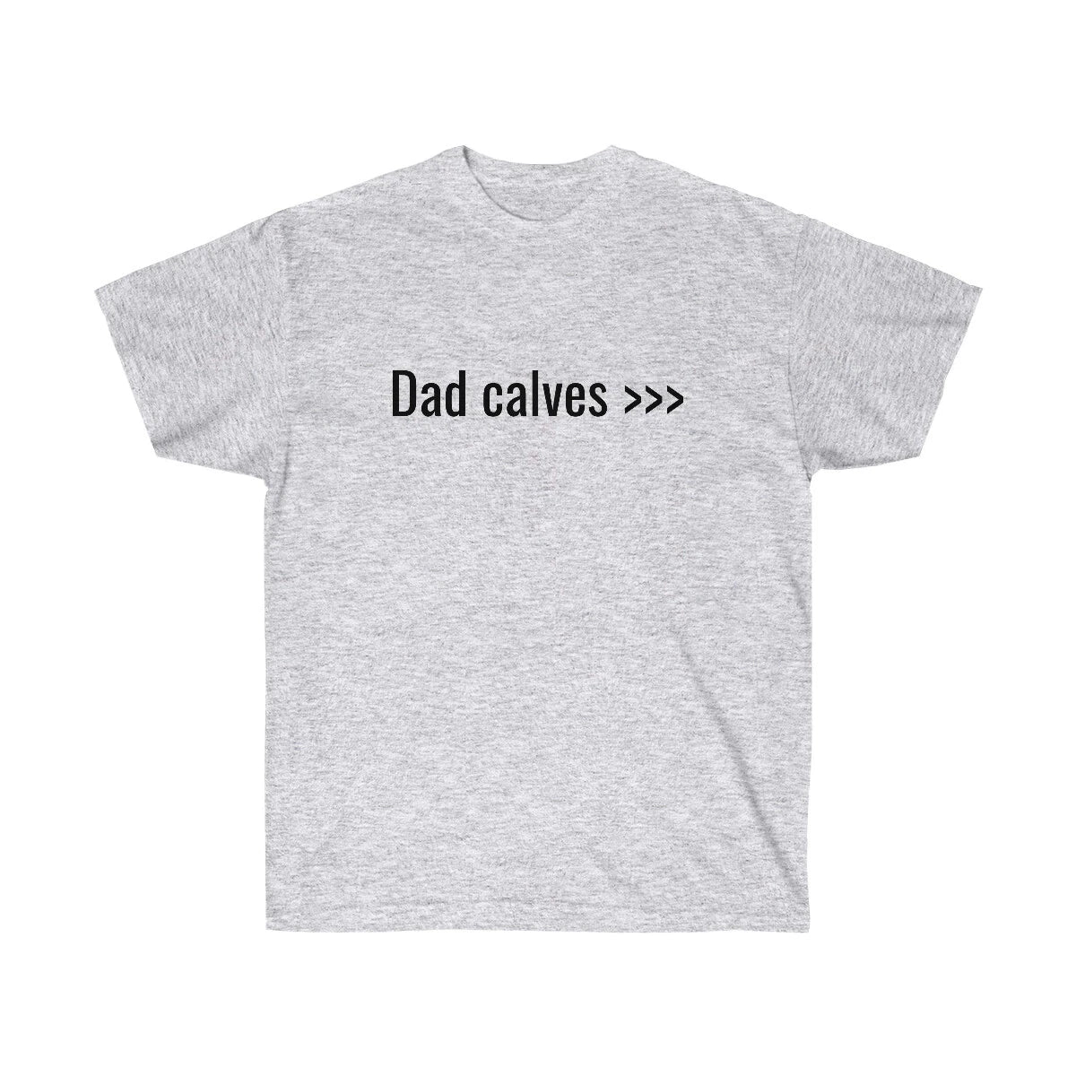 Dad Calves Meme Gym Tee