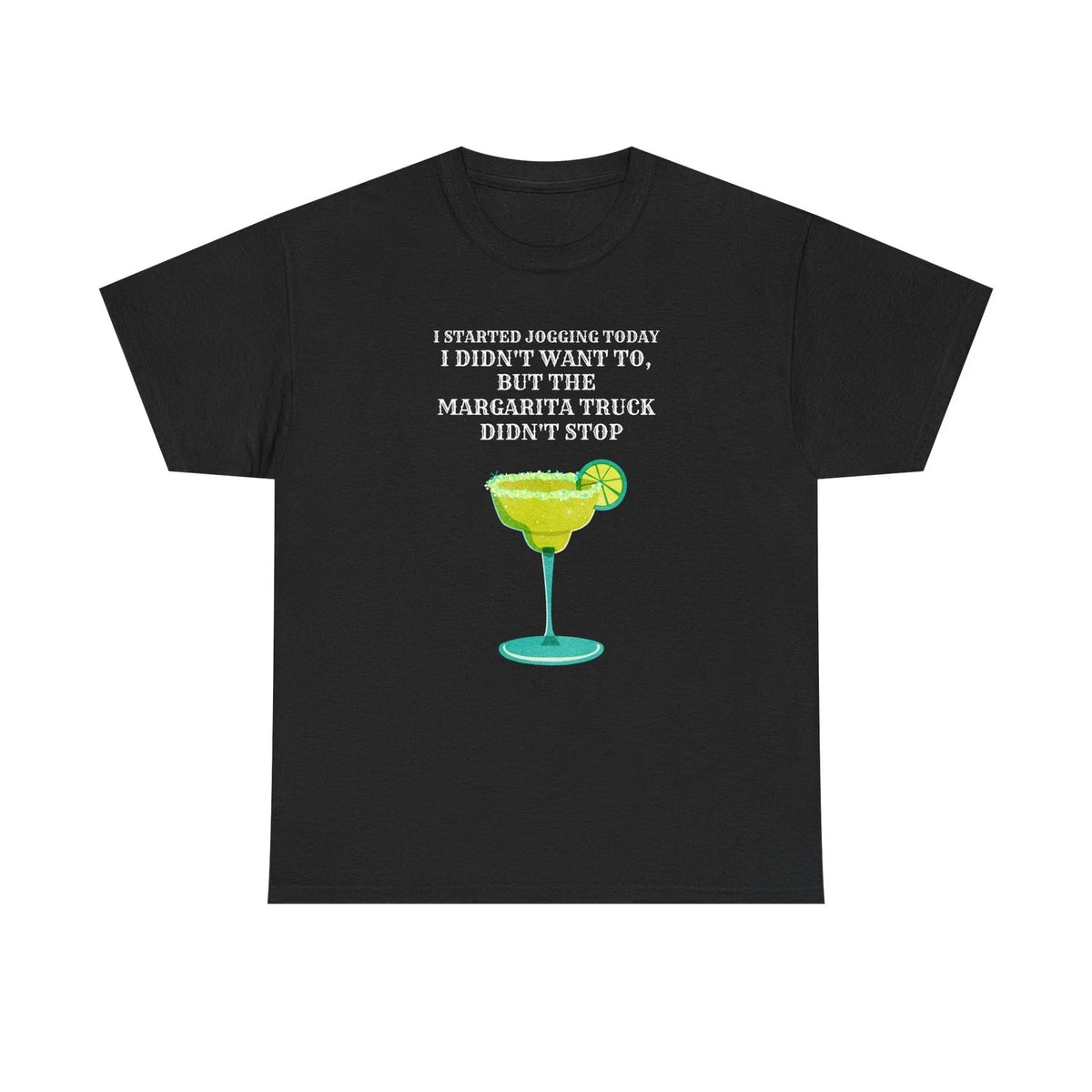 Margarita Truck Funny Quote Tee | Cocktail Shirt, Margarita Glass Design