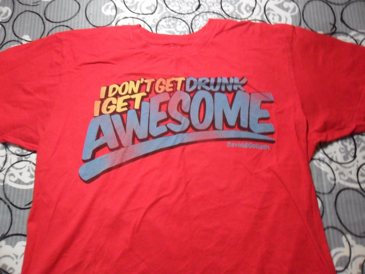 Large  Get Awesome   T Shirt