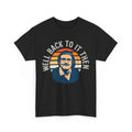 Well back to it then, Chit funny, motivational design T-Shirt