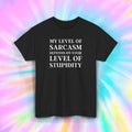 Sarcasm Stupidity T-Shirt S-5XL Funny Quote Humor Sarcastic Graphic Tee