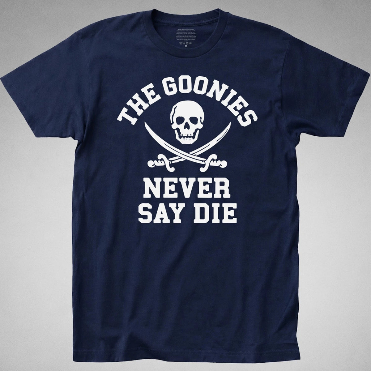 GOONIES Never Say Die T-SHIRT Funny 80s Retro Movie sloth one eyed pirate skull