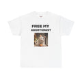 "FREE MY ABORTIONIST" Cat Tee, Funny Gift, Meme Shirt, LGBTQ+, Unique Humor