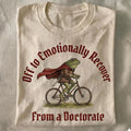 Off To Emotionally Recover From Funny Comfort Tee Sarcastic Gift