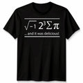I Ate Sum Pi And It Was Delicious Mathematics Hobbies Men�s Women�s Graphic Tee