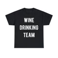 Wine Drinking Team Graphic Tee Shirt, S-5XL