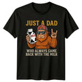 Just A Dad Who Always Mens T-Shirt Bigfoot Father Fathers Day Gift For Him